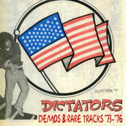 The Dictators : Demos & Rare Tracks '73-'76
